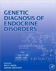 Title: Genetic Diagnosis of Endocrine Disorders, Author: Roy E. Weiss MD