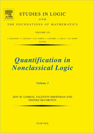 Title: Quantification in Nonclassical Logic, Author: Dov M. Gabbay