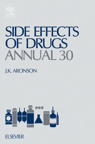 Side Effects of Drugs Annual: A Worldwide Yearly Survey of New Data and Trends in Adverse Drug Reactions