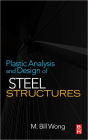 Plastic Analysis and Design of Steel Structures
