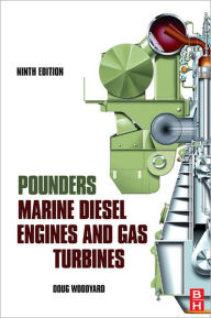 Title: Pounder's Marine Diesel Engines and Gas Turbines, Author: Doug Woodyard
