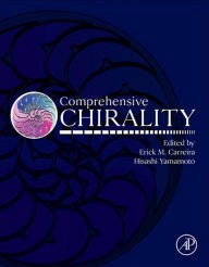 Title: Comprehensive Chirality, Author: Elsevier Science