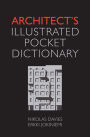 Architect's Illustrated Pocket Dictionary