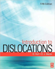 Title: Introduction to Dislocations / Edition 5, Author: Derek Hull Emeritus Goldsmith's Professor