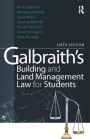 Galbraith's Building and Land Management Law for Students / Edition 6