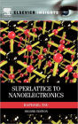 Superlattice to Nanoelectronics / Edition 2