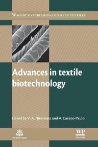 Title: Advances in Textile Biotechnology, Author: V Nierstrasz