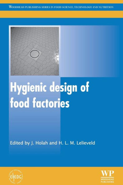 Hygienic Design of Food Factories