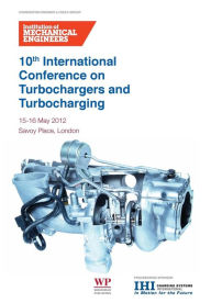 Title: 10th International Conference on Turbochargers and Turbocharging, Author: Institution of Mechanical Engineers