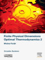 Finite Physical Dimensions Optimal Thermodynamics 2: Complex Systems
