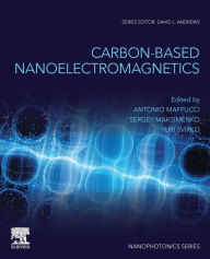 Title: Carbon-Based Nanoelectromagnetics, Author: Antonio Maffucci