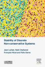 Stability of Discrete Non-conservative Systems