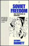 Soviet Freedom: New Perspectives on Gorbachev