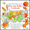 Annabel Karmel's Baby and Toddler Cookbook: More Tempting, Nutritious and Easy-to-Cook Recipes from the Author of