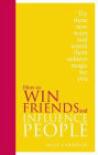 How to Win Friends and Influence People