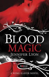 Blood Magic: A Rouge Paranormal Romance