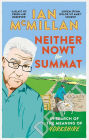 Neither Nowt Nor Summat: In Search of the Meaning of Yorkshire