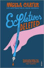 Expletives Deleted: Selected Writings