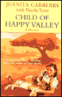 Child of Happy Valley: A Memoir