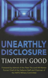 Title: Unearthly Disclosure, Author: Timothy Good