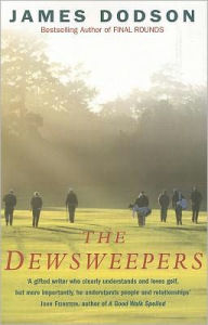 The Dewsweepers: Seasons of Golf and Friendship