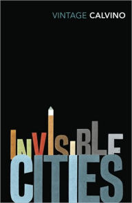 Title: Invisible Cities, Author: Italo Calvino