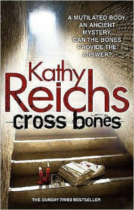 Cross Bones (Temperance Brennan Series #8)
