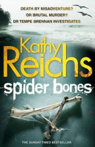Spider Bones (Temperance Brennan Series #13)