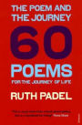 The Poem and the Journey: And Sixty Poems to Read Along the Way