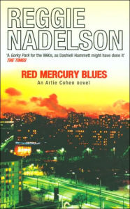 Red Mercury Blues (Artie Cohen Series #1)
