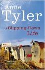 A Slipping-Down Life