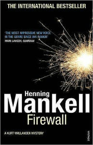 Firewall (Kurt Wallander Series #8)