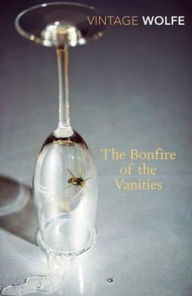 Title: The Bonfire of the Vanities, Author: Tom Wolfe