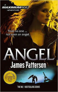 Angel (Maximum Ride Series #7)