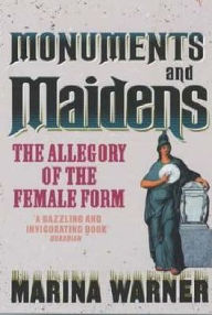 Monuments & Maidens