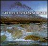 Earth's Restless Surface