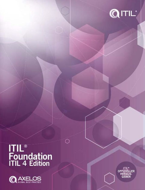 ITIL® Foundation, ITIL 4 Edition by AXELOS LIMITED | NOOK Book (eBook Sns-Brigh10