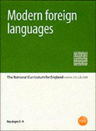 Modern Foreign Languages: The National Curriculum for England - Varying Stages between 1-4