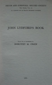 Title: John Lydford's Book: The Fourteenth-Century Formulary of the Archdeacon of Totnes, Author: Dorothy M. Owen
