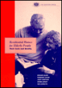 Residential Homes for Elderly People: Their Costs and Quality