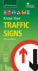 Know Your Traffic Signs