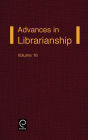 Advances in Librarianship / Edition 1