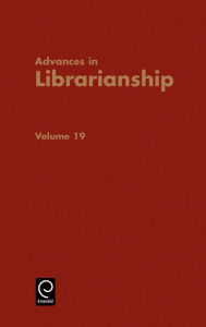 Title: Advances in Librarianship / Edition 1, Author: Irene P. Godden