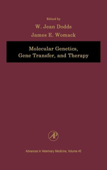 Molecular Genetics, Gene Transfer, and Therapy / Edition 1