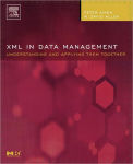 Alternative view 1 of XML in Data Management: Understanding and Applying Them Together