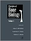 Principles of Bone Biology (2 Vol. Set)