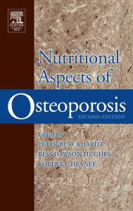 Title: Nutritional Aspects of Osteoporosis / Edition 2, Author: Peter Burckhardt