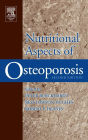 Nutritional Aspects of Osteoporosis / Edition 2