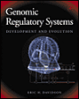 Genomic Regulatory Systems: In Development and Evolution / Edition 1