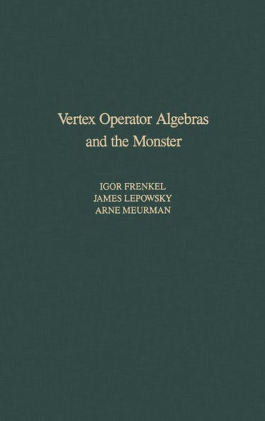 Vertex Operator Algebras and the Monster